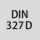 Standard: DIN 327 D