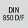 Standard: DIN 850 D/F