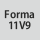 Forma: 11V9