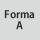 Forma: A