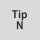 Tip: N