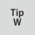 Tip W